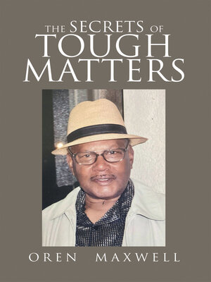 cover image of The Secrets of Tough Matters